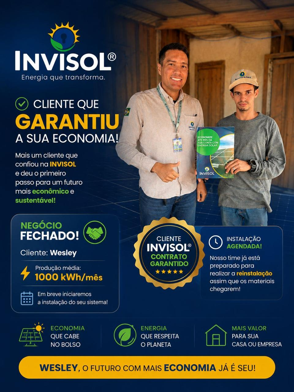 Cliente InviSol Cliente Wesley com economia de 1.000 kWh/mês